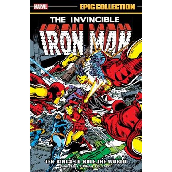 Iron Man Epic Collection: Ten Rings To Rule The World image 0