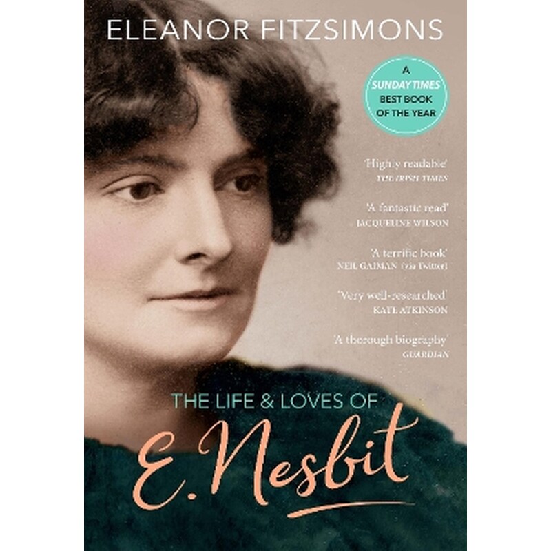 The Life and Loves of E. Nesbit