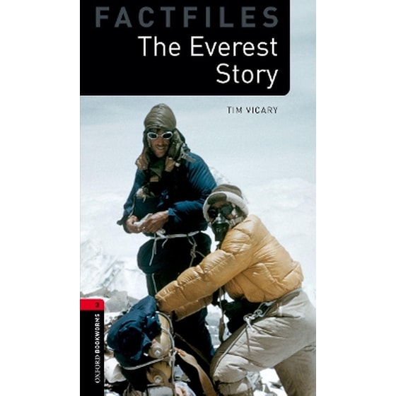 Oxford Bookworms Library Factfiles: Level 3:: The Everest Story image 0