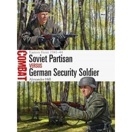 Soviet Partisan vs German Security Soldier