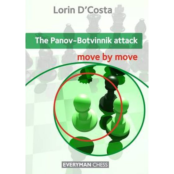 The Panov-Botvinnik Attack- Move by Move image 0