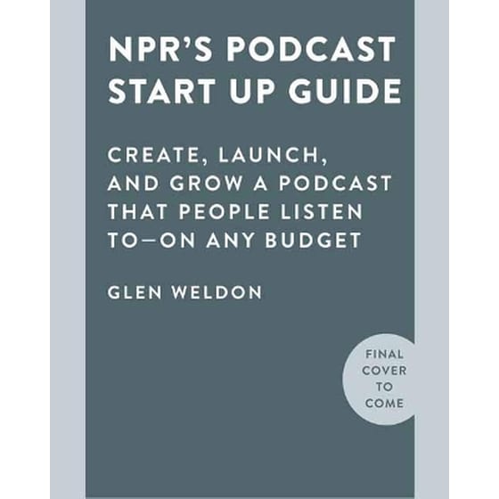 NPR#s Podcast Startup Guide image 0