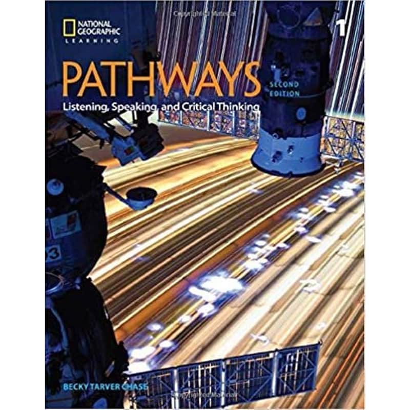 Pathways - Listening, Speaking, and Critical Thinking 1