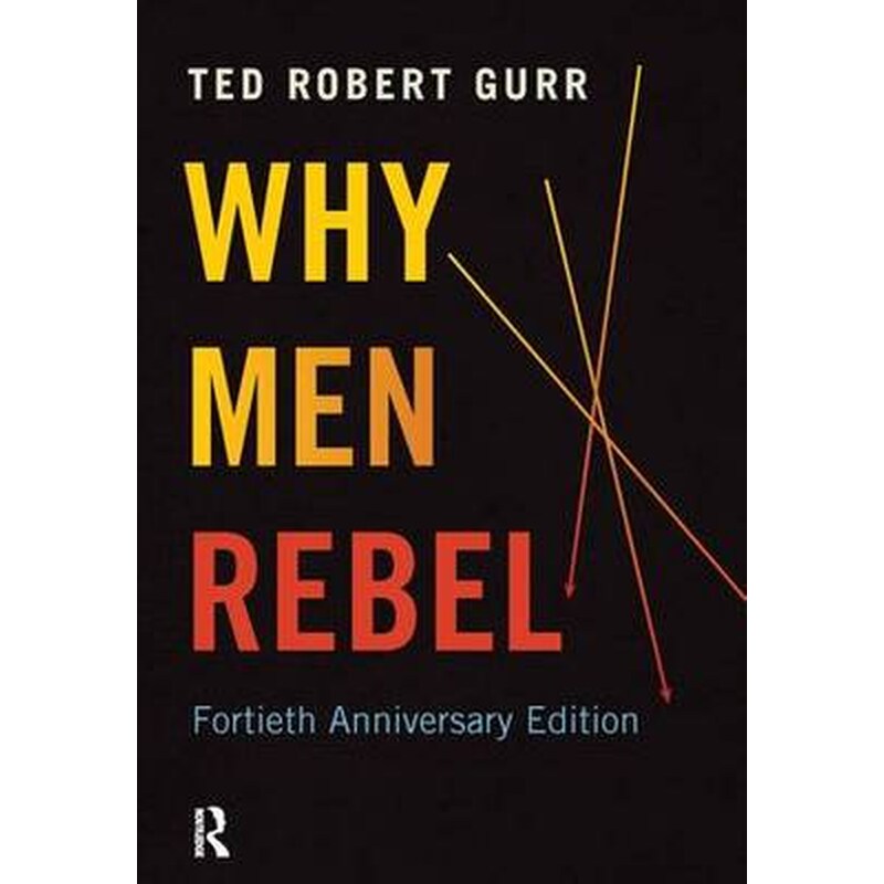 Why Men Rebel