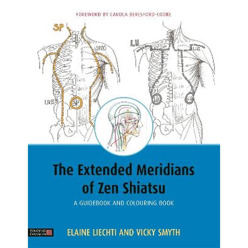 Extended Meridians of Zen Shiatsu