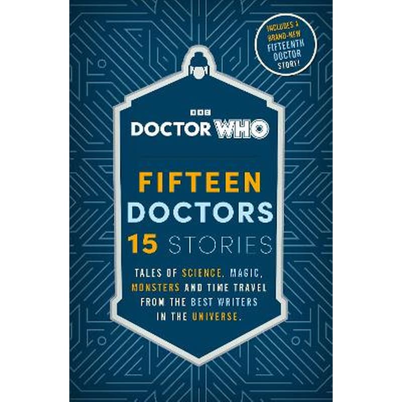 Doctor Who: Fifteen Doctors 15 Stories