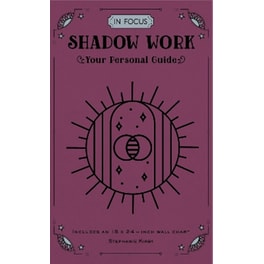 In Focus Shadow Work