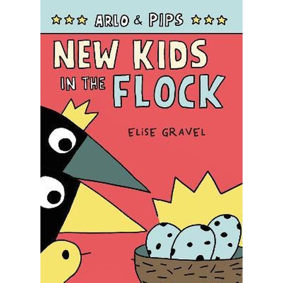 Arlo & Pips #3: New Kids in the Flock image 0