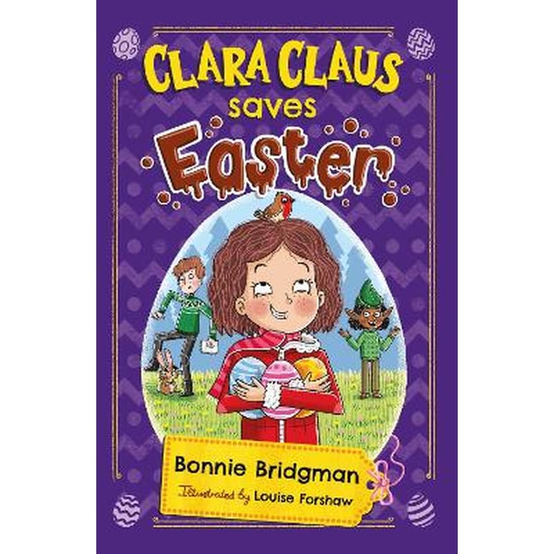Clara Claus Saves Easter