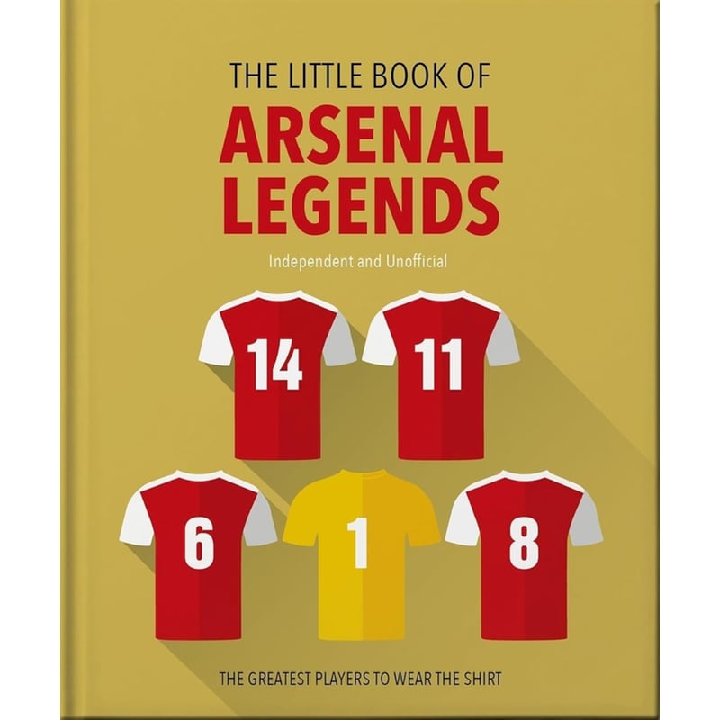 The Little Book of Arsenal Legends
