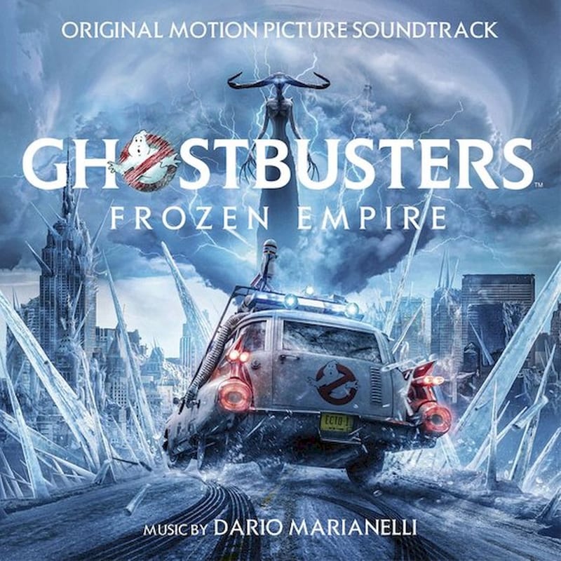 Ghostbusters: Frozen Empire (Official Soundtrack)