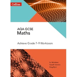 AQA GCSE Maths Achieve Grade 7-9 Workbook