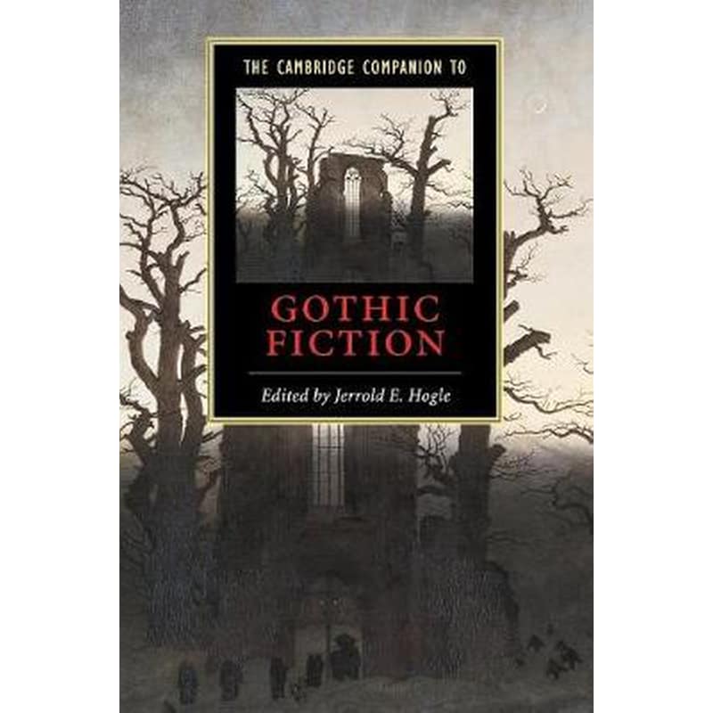 Cambridge Companion to Gothic Fiction