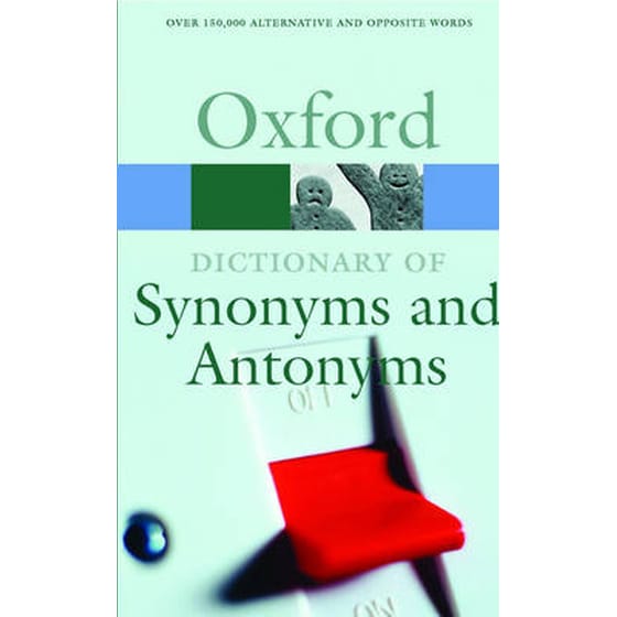 A Dictionary of Synonyms and Antonyms image 0