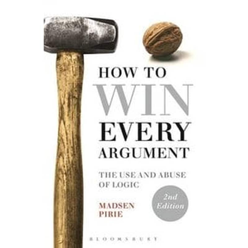 How to Win Every Argument