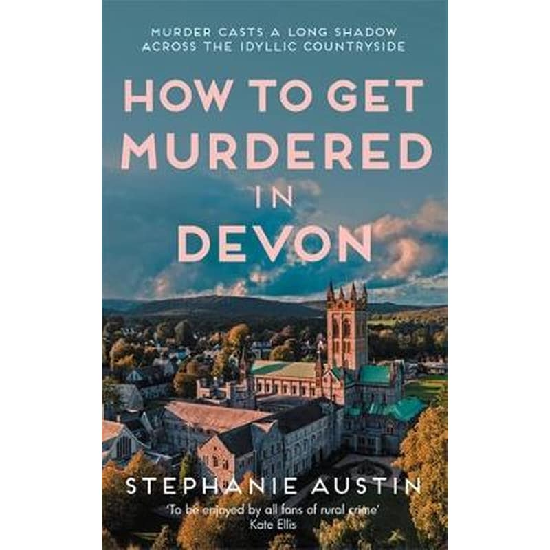 How to Get Murdered in Devon