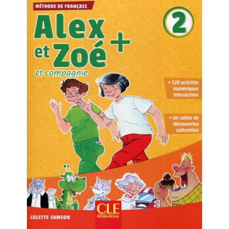 Alex et Zoe + - Livre de leleve 2 + CD audio