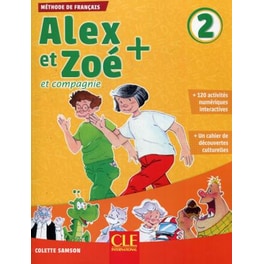 Alex et Zoe + - Livre de l'eleve 2 + CD audio
