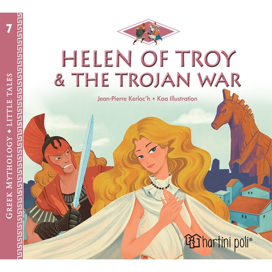 Greek Mythology Little Tales 7 Helen Of Troy And The Trojan War image 0