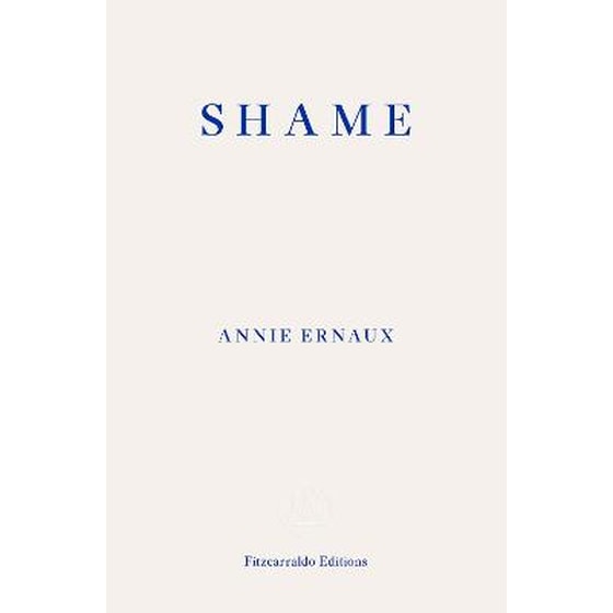 Shame - WINNER OF THE 2022 NOBEL PRIZE IN LITERATURE image 0