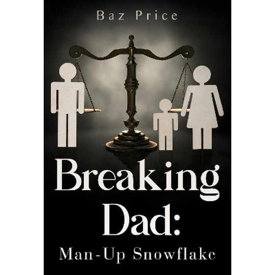 Breaking Dad: Man-Up Snowflake image 0