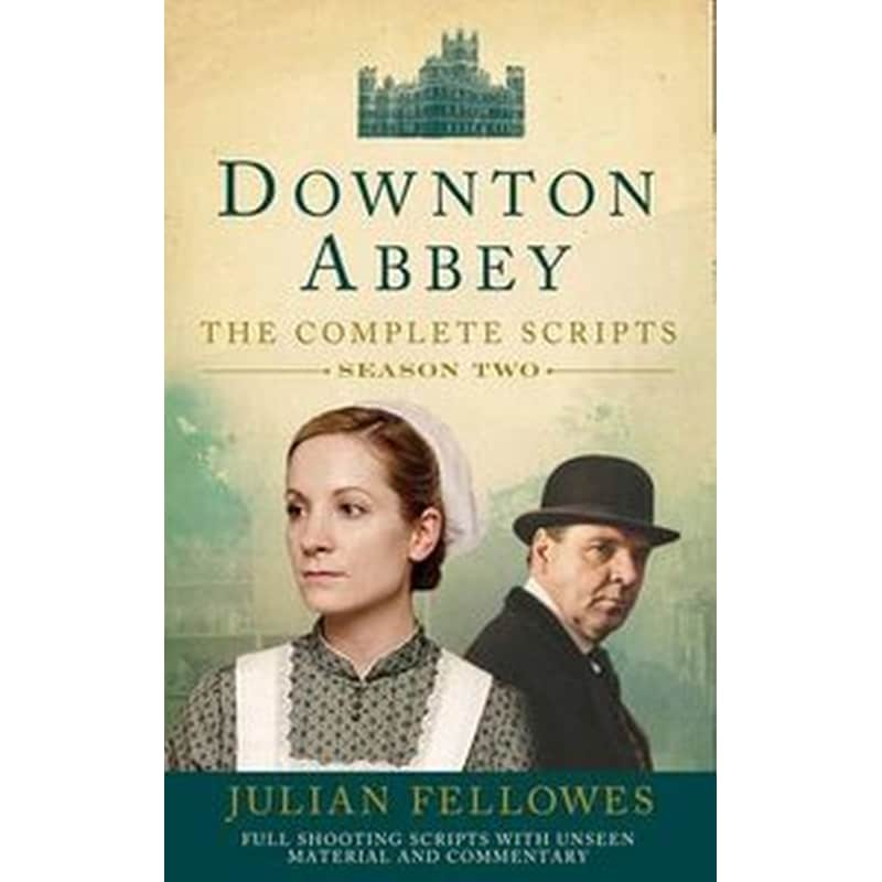 Downton Abbey: Series 2 Scripts (Official)