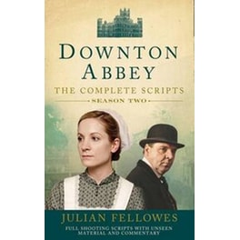 Downton Abbey: Series 2 Scripts (Official)