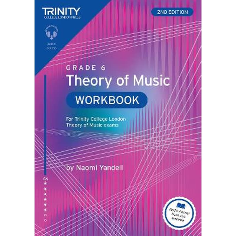 Trinity College London Theory of Music Workbook Grade 6 (2nd edition)