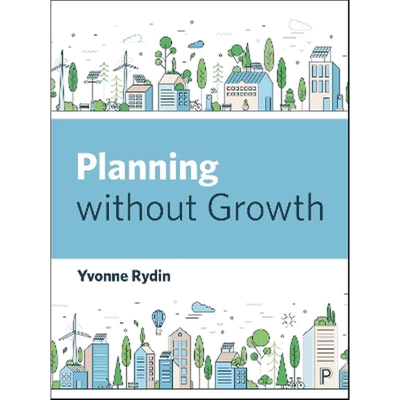 Planning Without Growth
