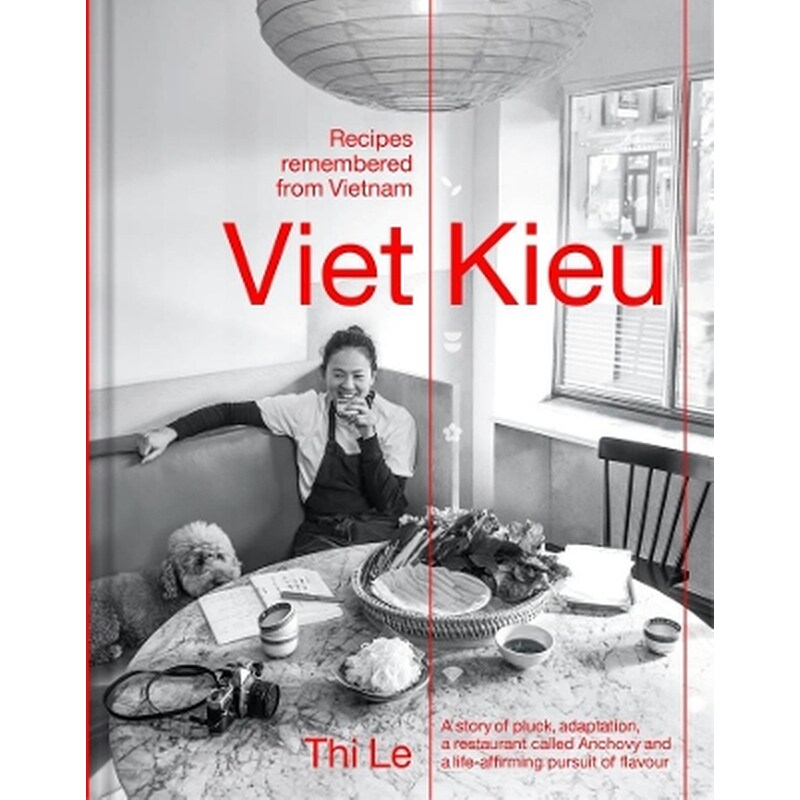 Viet Kieu | Recipes remembered from Vietnam