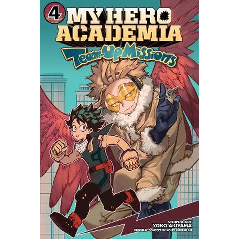 My Hero Academia: Team-Up Missions, Vol. 4