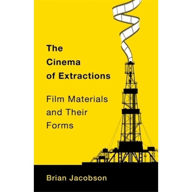 The Cinema of Extractions