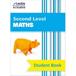 Second Level Maths Pupil Book CfE Maths Second Level Pupil Book