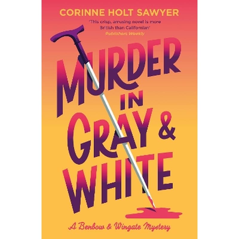 Murder in Gray and White