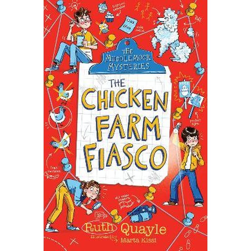 The Muddlemoor Mysteries: The Chicken Farm Fiasco
