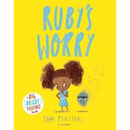 Ruby's Worry: A Big Bright Feelings Book