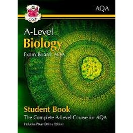 A-Level Biology for AQA: Year 1 & 2 Student Book with Online Edition