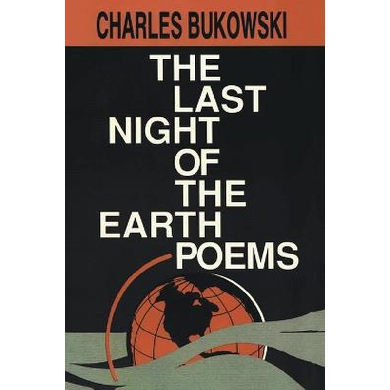 Last Night of the Earth Poems