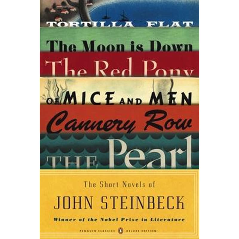 Short Novels of John Steinbeck (Penguin Classics Deluxe Edition)