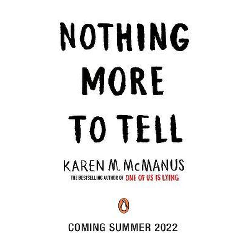 Nothing More to Tell