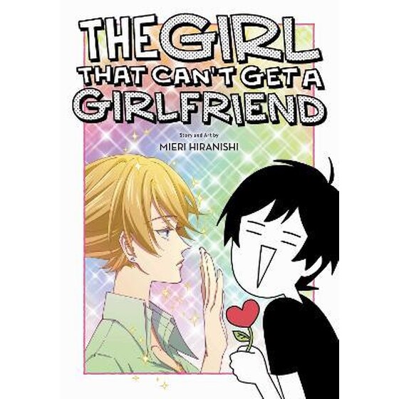 The Girl That Can't Get a Girlfriend image 0