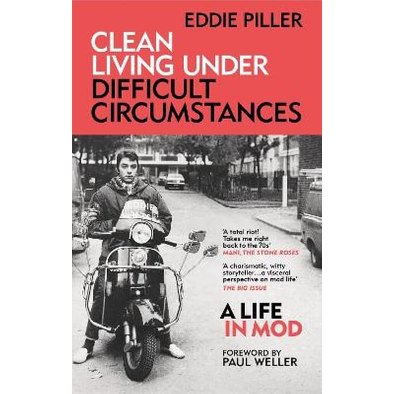 Clean Living Under Difficult Circumstances