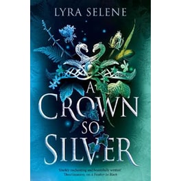 A Crown So Silver