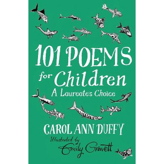 101 Poems for Children Chosen by Carol Ann Duffy: A Laureate's Choice image 0
