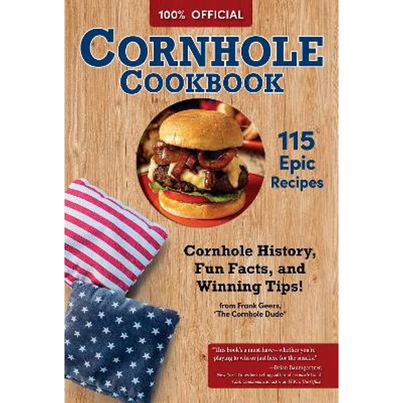 Official Cornhole Cookbook