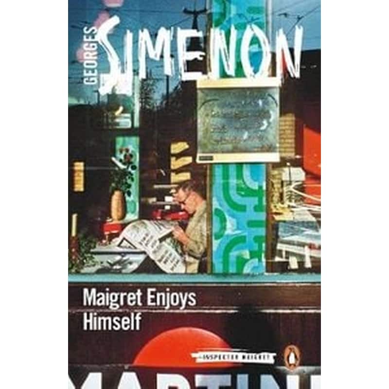 Maigret Enjoys Himself