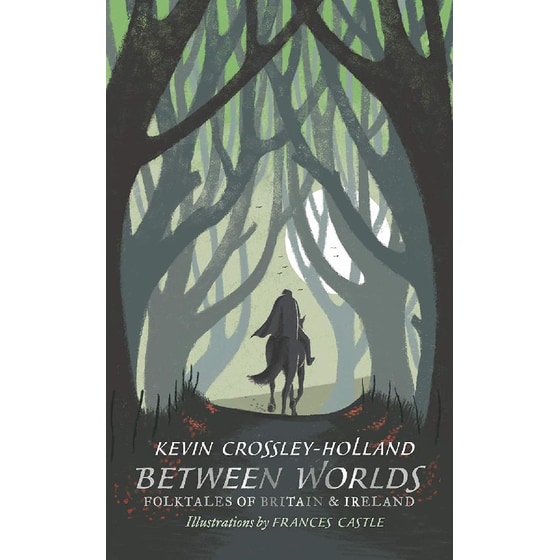Between Worlds: Folktales of Britain & Ireland image 0