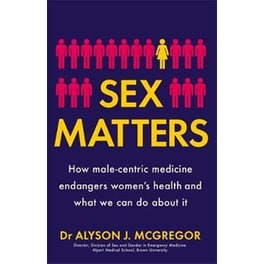 How male-centric medicine endangers women's health and what we can do about it