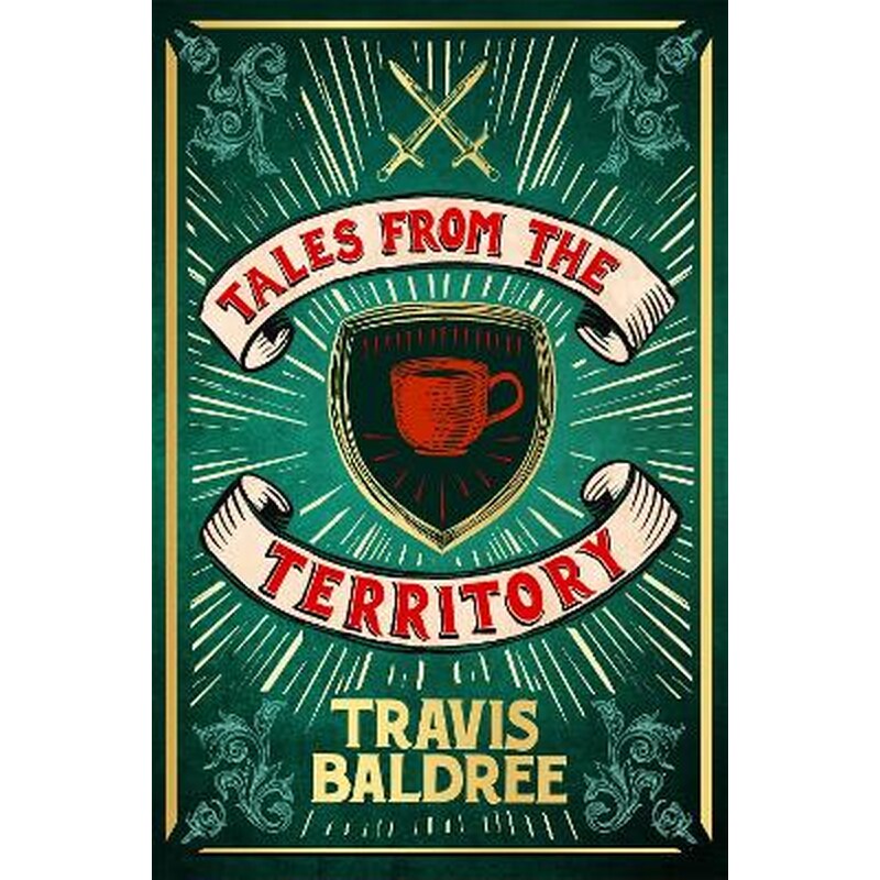 Tales from the Territory