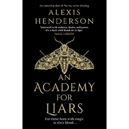 An Academy for Liars